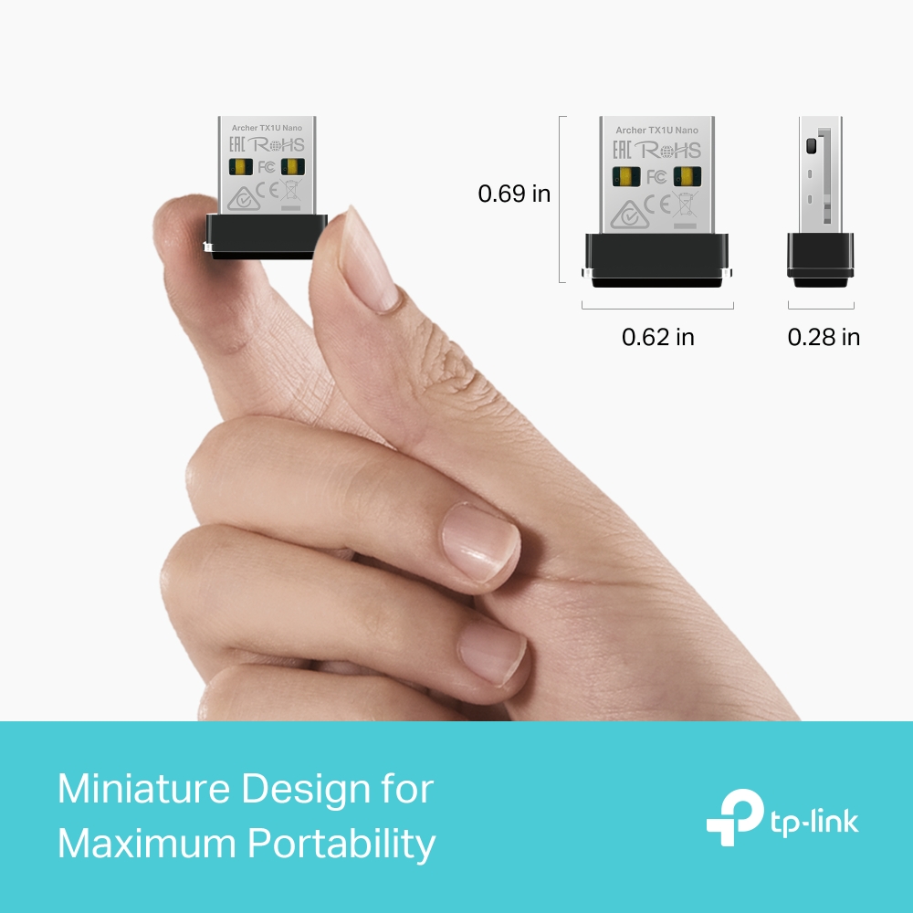 TL ARCHER TX U1 NANO AX300 Nano Wi-Fi 6 USB Adapter SPEED: 287 Mbps at 2.4 GHz SPEC: Internal Antennas, USB 2.0 FEATURE: MU-MIMO, OFDM